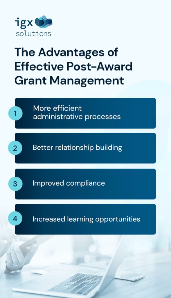 The Advantages of Effective Post-Award Grant Management