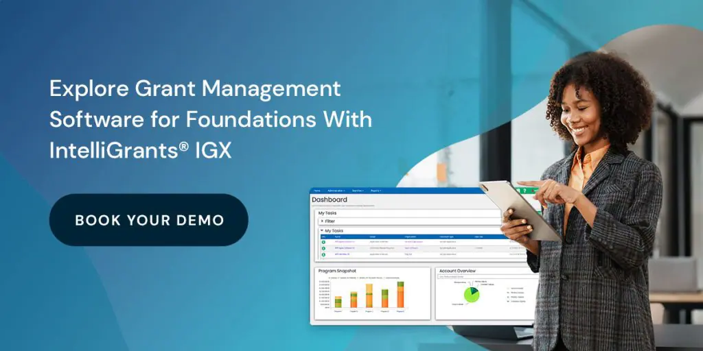 Explore Grant Management Software for Foundations With IntelliGrants® IGX
