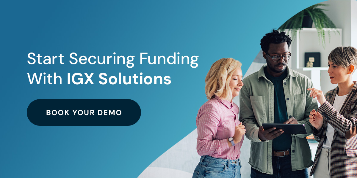 Start Securing Funding With IGX Solutions