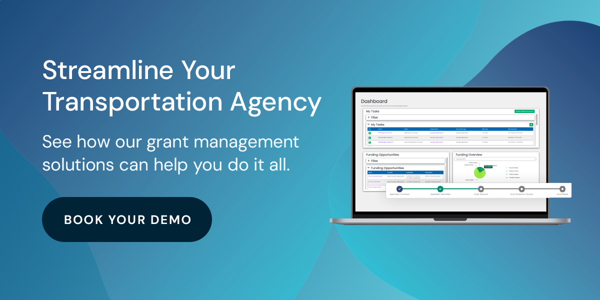 Streamline Your Transportation Agency With Grant Management Software
