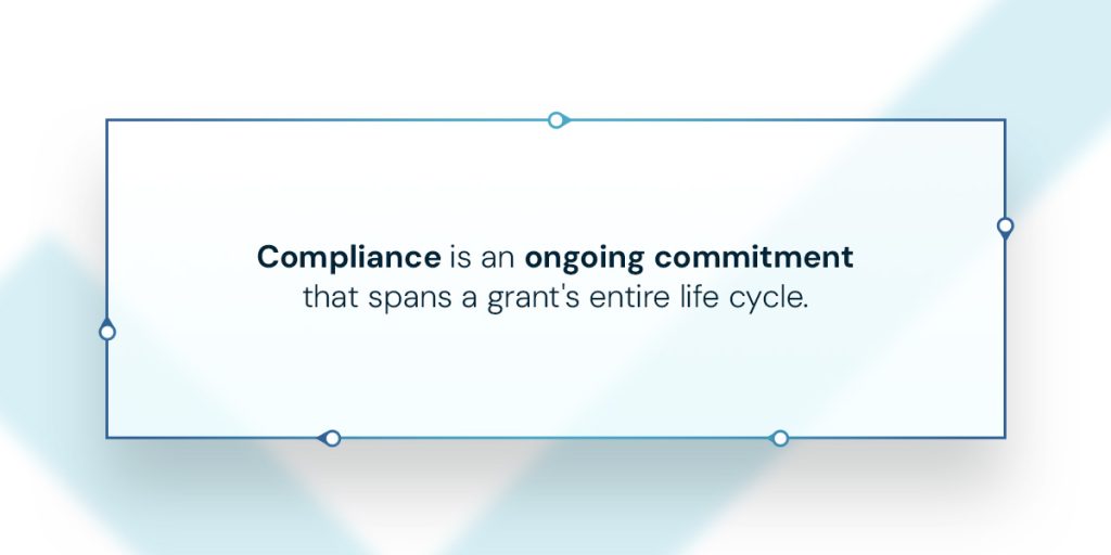 Compliance Across the Grant Life Cycle