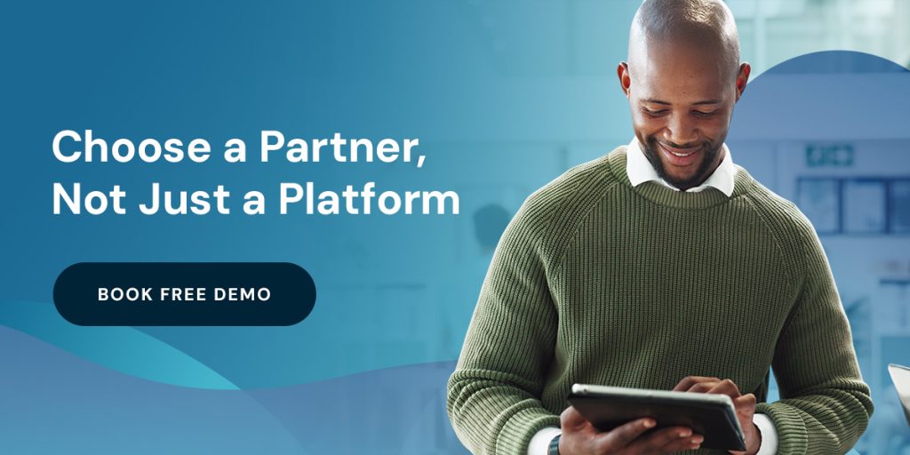 Choose a Partner, Not Just a Platform
